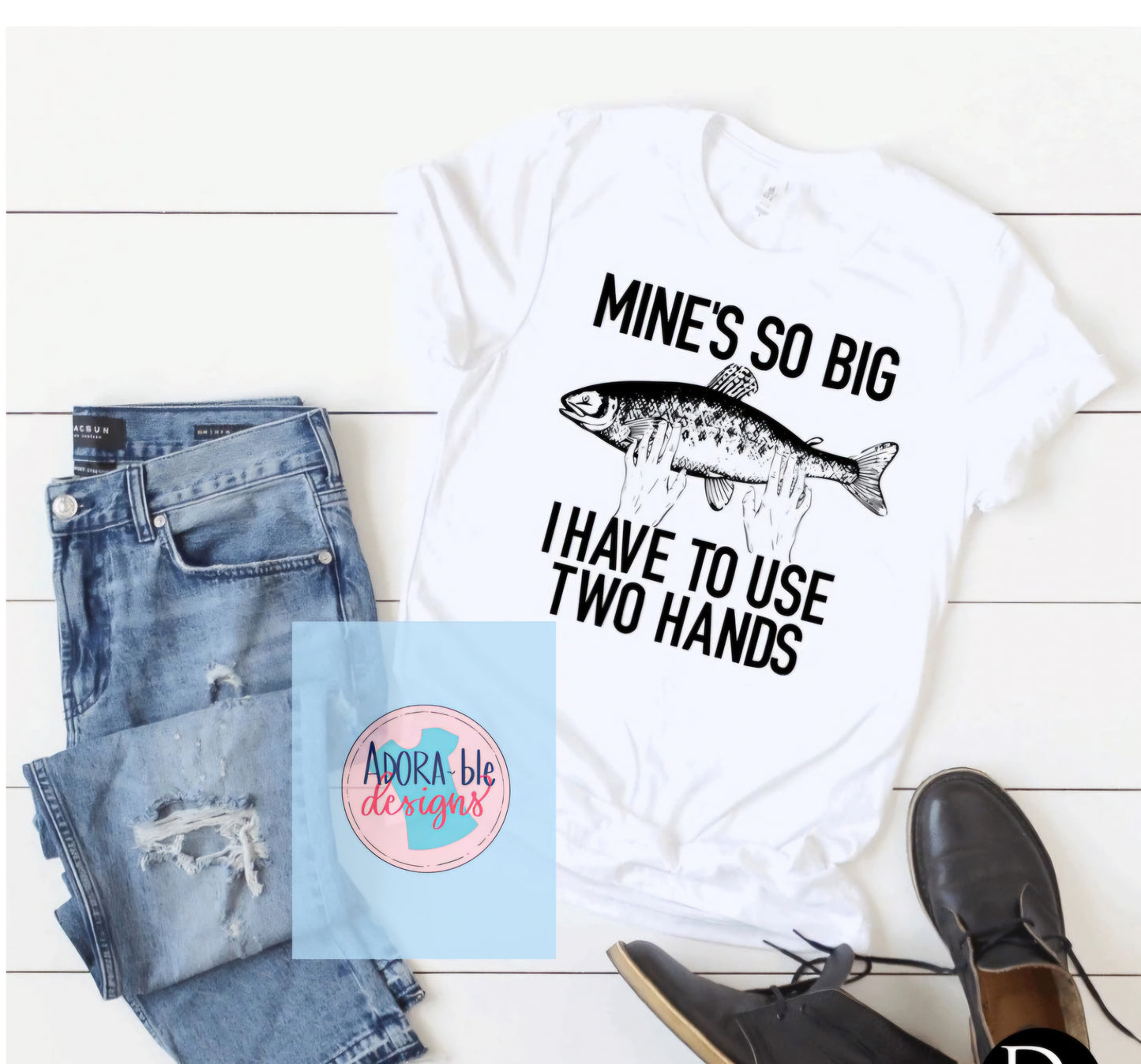 Mine's So Big I Have To Use Two Hands
