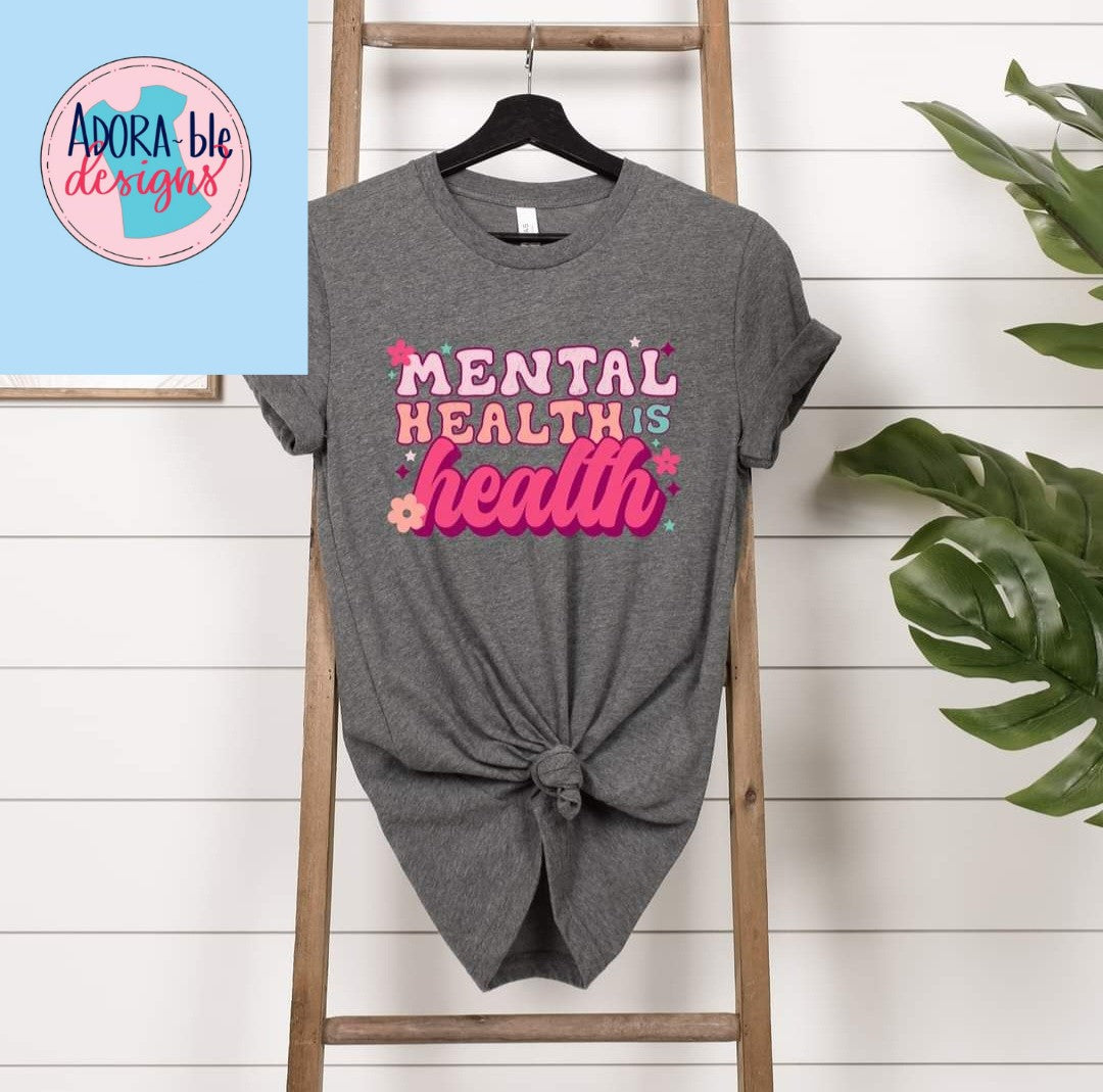 Mental Health is Health