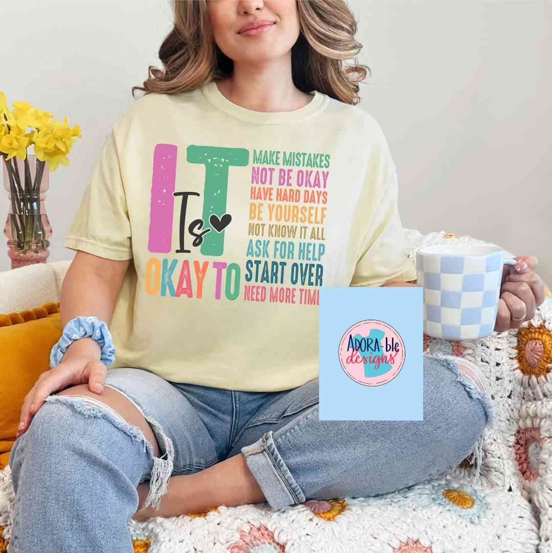 It's Okay To...