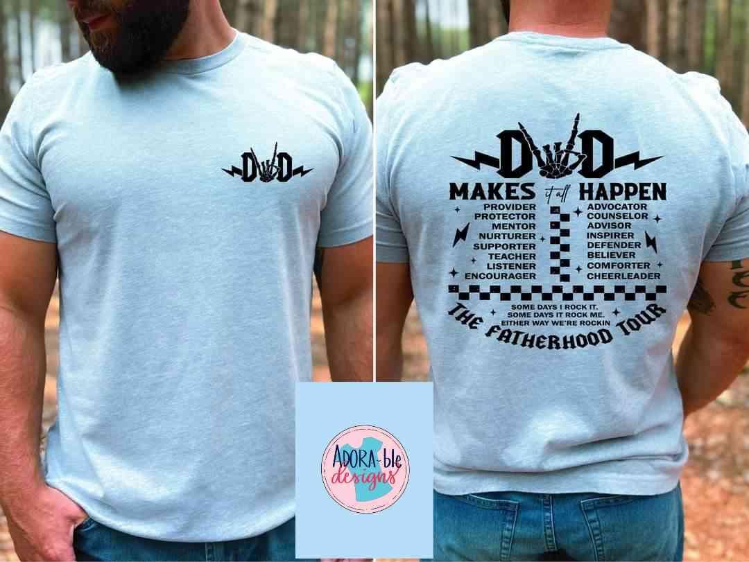Dad Makes It All Happen