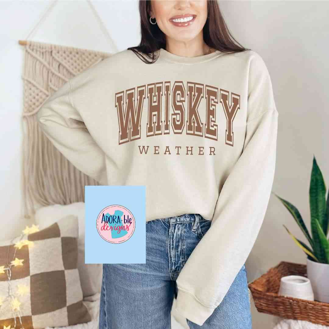 Whiskey Weather
