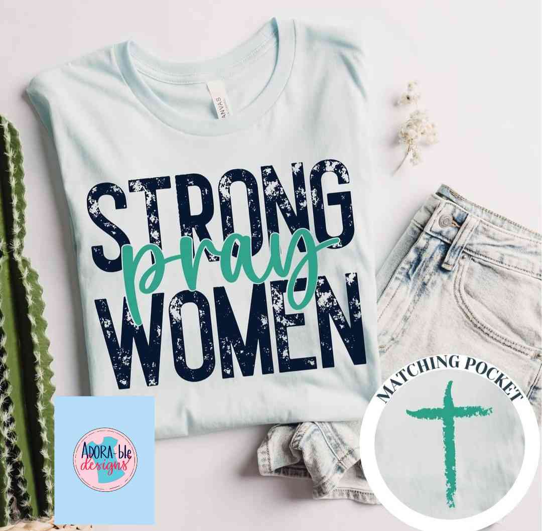 Strong Women Pray
