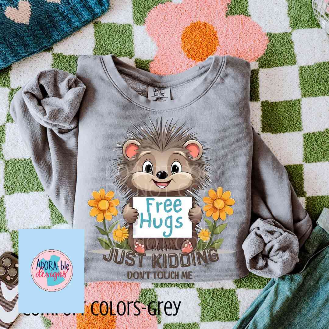 Free Hugs. Just Kidding, Don't Touch Me