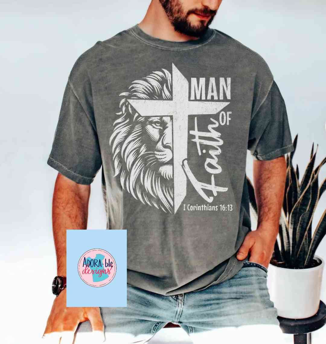 Man of Faith (1 Cor 16:13)