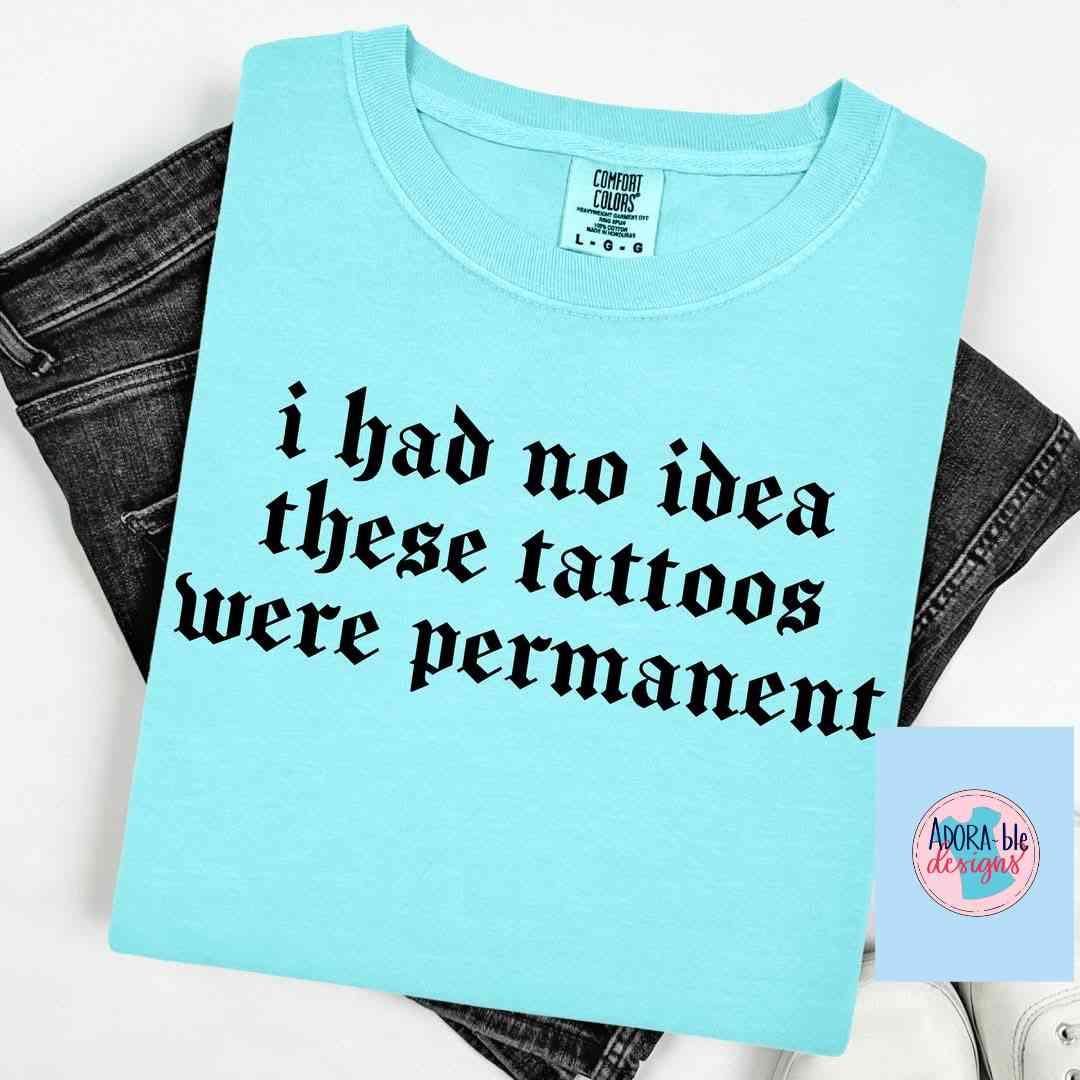 I Had No Idea These Tattoos Were Permanent