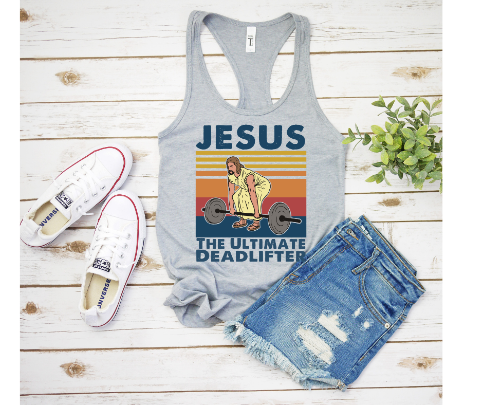 Jesus The Ultimate Deadlifter