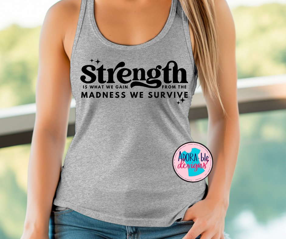 Strength