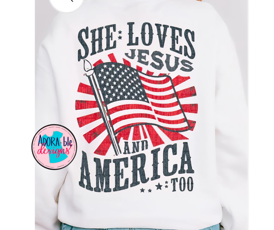 She Loves Jesus & America Too