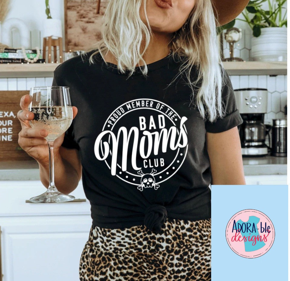Bad Mom's Club