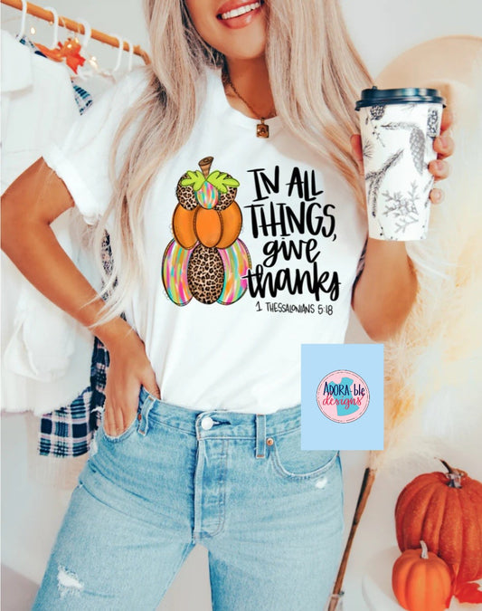 In All Things Give Thanks Pumpkins