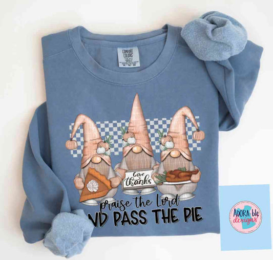 Praise The Lord & Pass The Pie