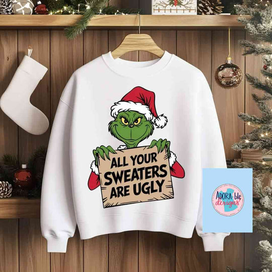 All Your Sweaters Are Ugly