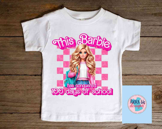 This Barbie has Conquered 100 Days of School