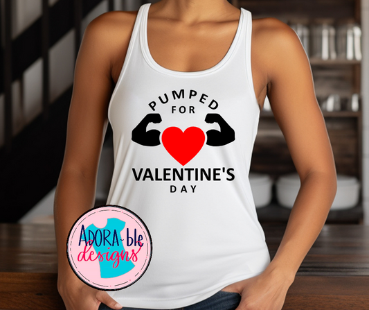 Pumped For Valentines Day