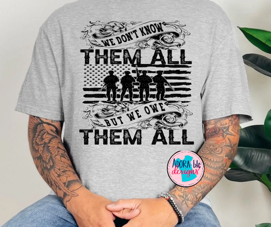 We Don't Know Them All But We Owe Them All