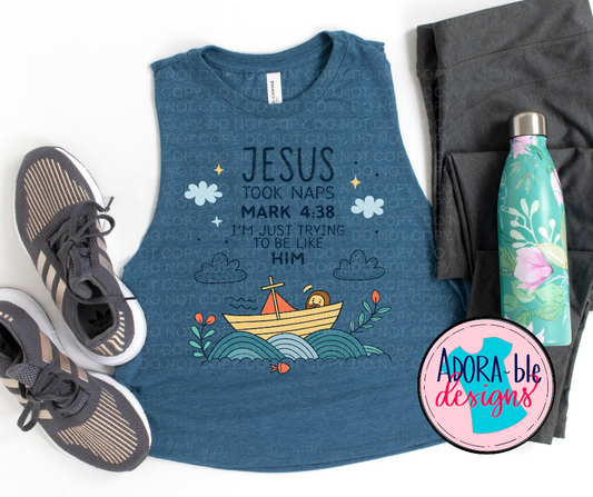 Jesus Took Naps