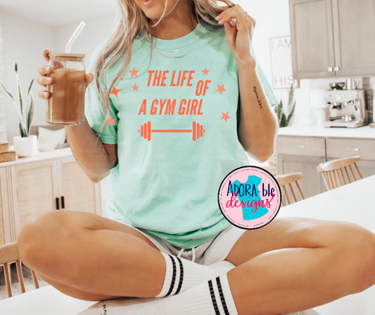 The Life of a Gym Girl