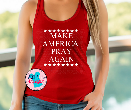 Make America Pray Again (White)