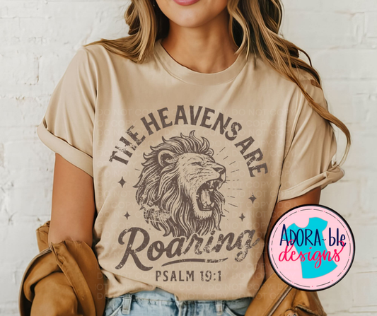 The Heavens are Roaring