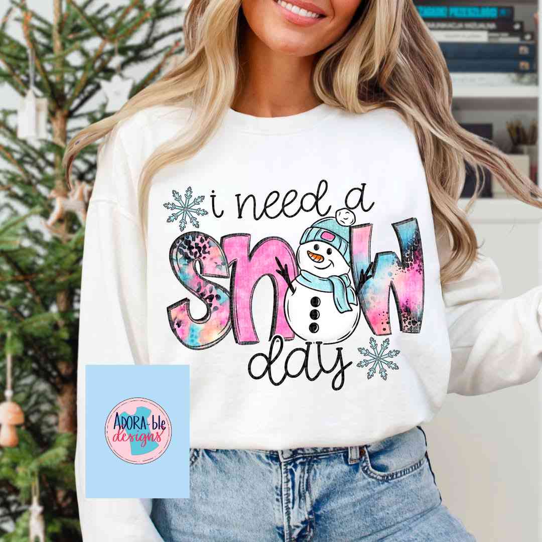 I Need a Snow Day