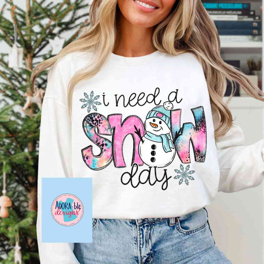 I Need a Snow Day