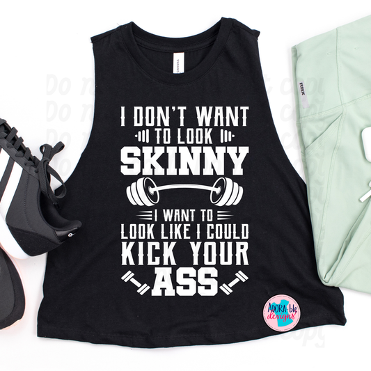 I Don't Want to Look Skinny- White Version