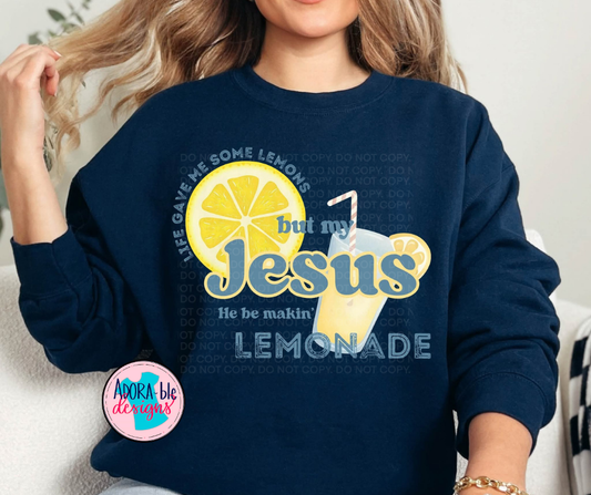 Life Gave Me Some Lemonade