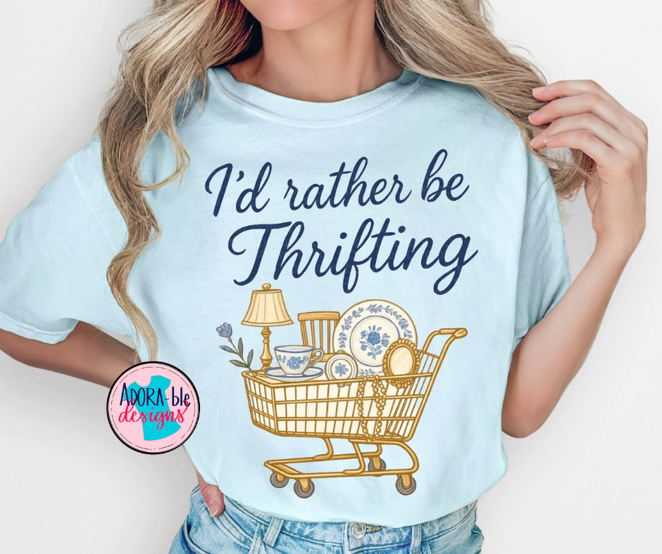 I'd Rather be Thrifting