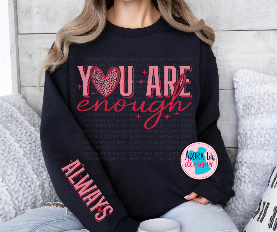 You Are Enough Always