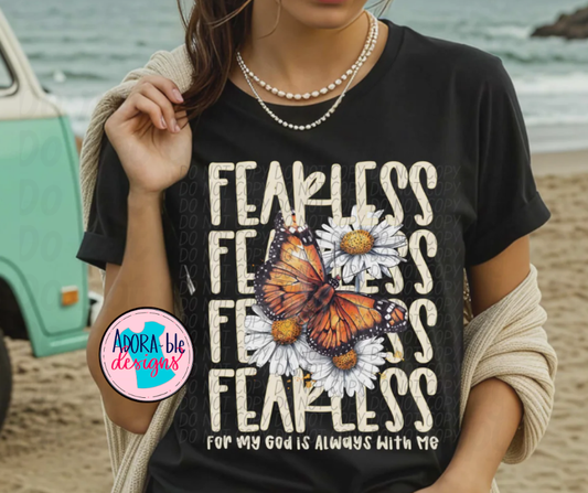 Fearless. For My God is Always With Me