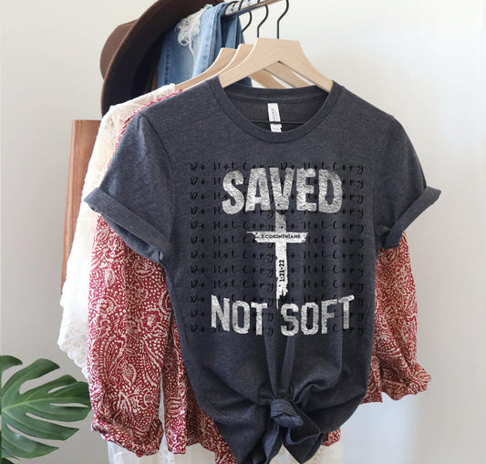 Saved Not Soft