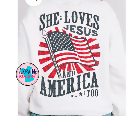 She Loves Jesus & America Too