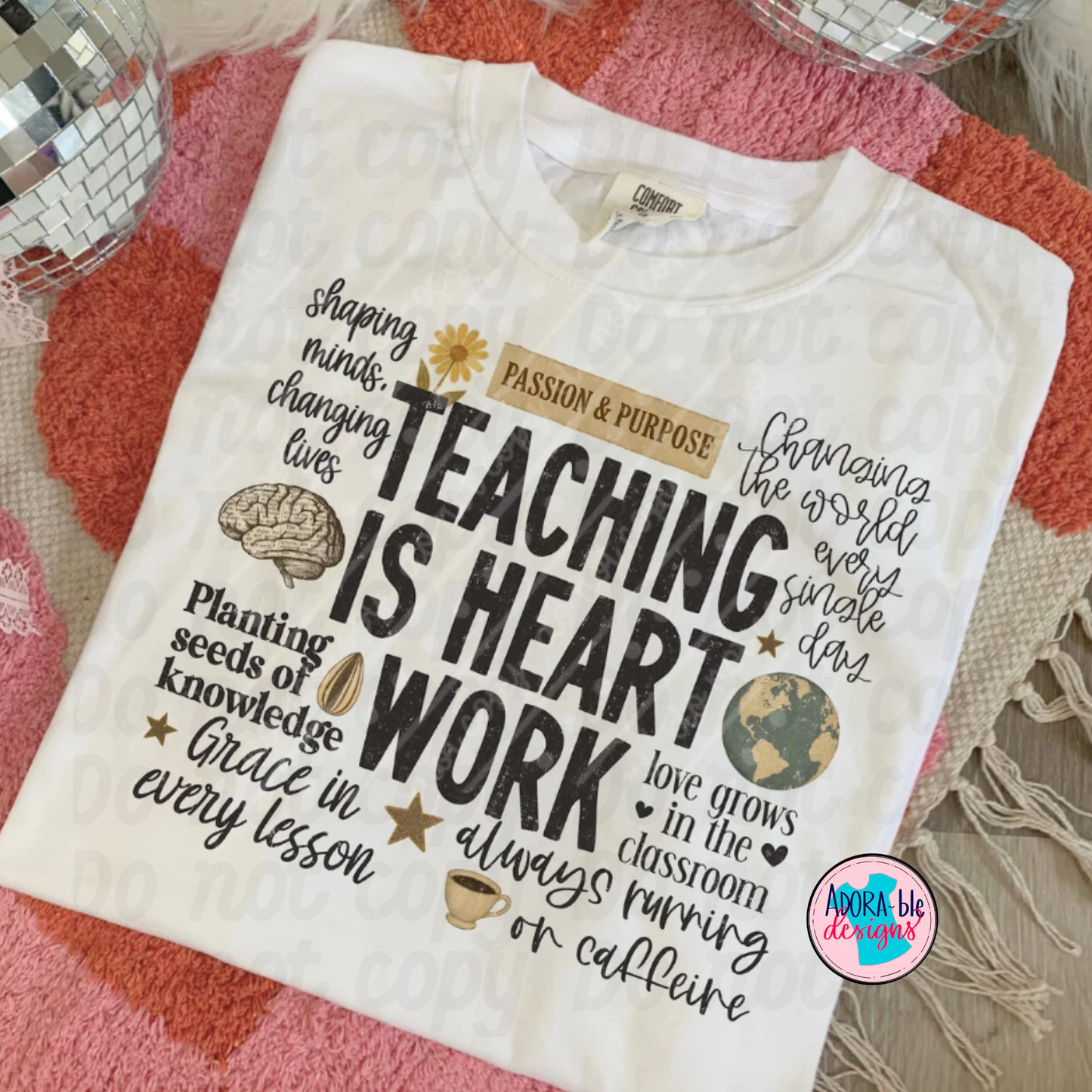 Teaching is Heart Work