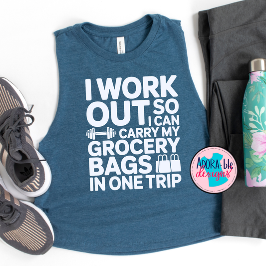 I Workout To Carry My Grocery Bags